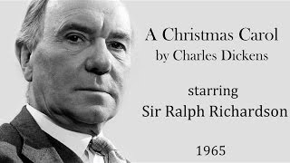 A Christmas Carol by Charles Dickens - Radio drama starring Ralph Richardson  (1965)