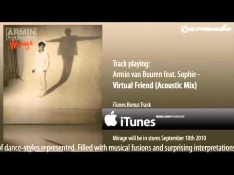 Armin van Buuren feat. Sophie - Virtual Friend (Acoustic Mix)