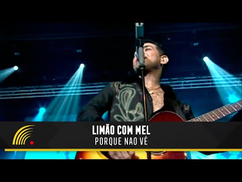 Limão com Mel - Porque Não Vê - Um Amor de Novela No Olympia