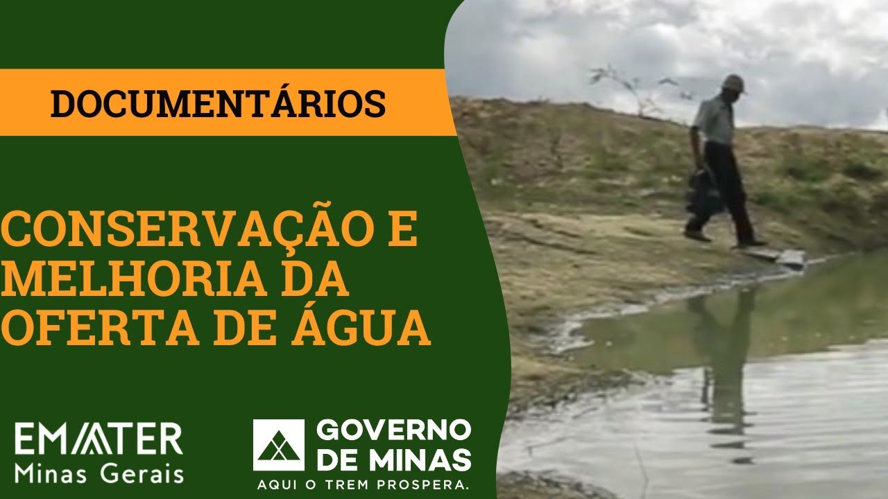 Conservação e Melhoria da Oferta de Água