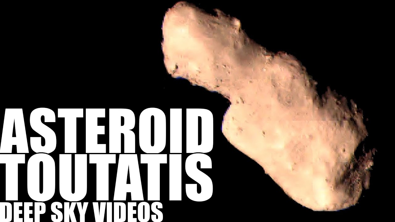 Asteroid 4179 Toutatis - Deep Sky Videos