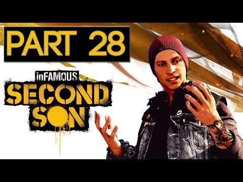 inFAMOUS Second Son Evil Gameplay Walkthrough - Part 28 - inFAMOUS PS4 GAMEPLAY