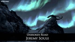 Unbroken Road - Jeremy Soule (Skyrim)