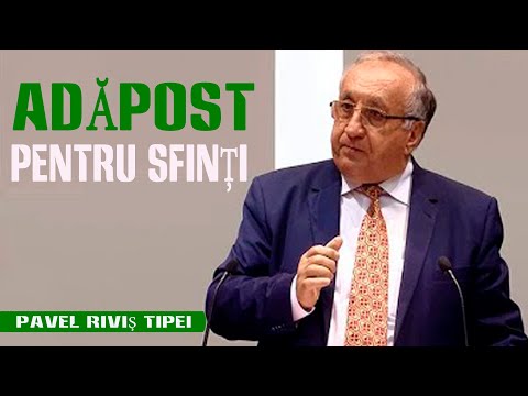 Pavel Riviș Tipei - Adăpost pentru SFINȚI