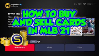 HOW TO BUY AND SELL CARDS MARKETPLACE IN MLB THE SHOW 21 DIAMOND DYNASTY RANKED SEASONS XP GLITCH