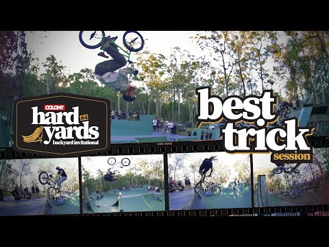 Hard Yards 4 - Best Trick Session - Colony BMX