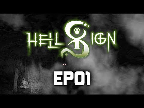 Hunting Down The Paranormal! | HellSign | EP01