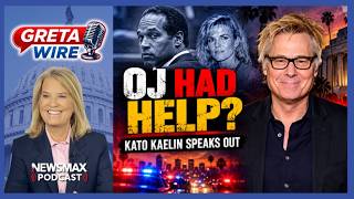 Kato Kaelin: Did O.J. Simpson Have an Accomplice? | Greta Wire