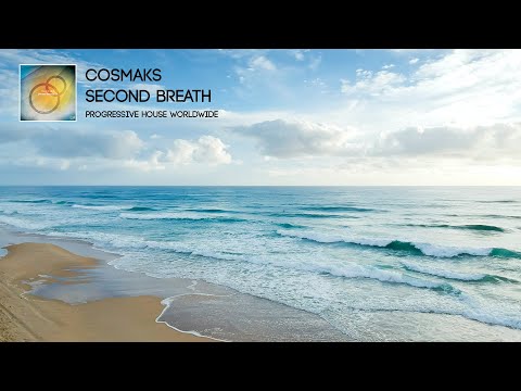 Cosmaks - Second Breath (Original Mix)