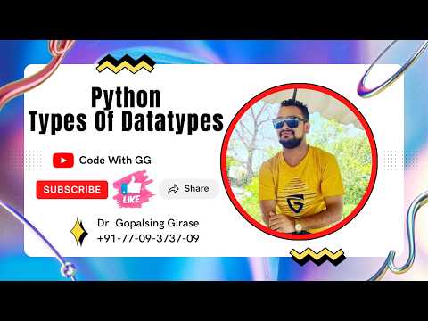 Python Session 20 Python Types Data