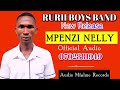Mpenzi Nelly By Rurii Boys Band Official Audio