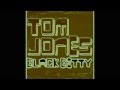 Tom Jones - Black Betty