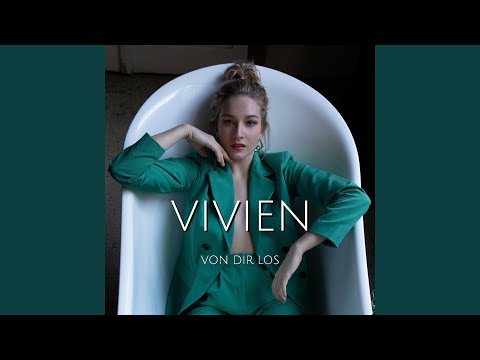Vivien Von Dir Los