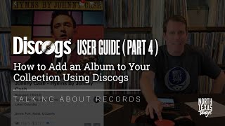 How to Add an Album to Your Vinyl Record Collection Using Discogs