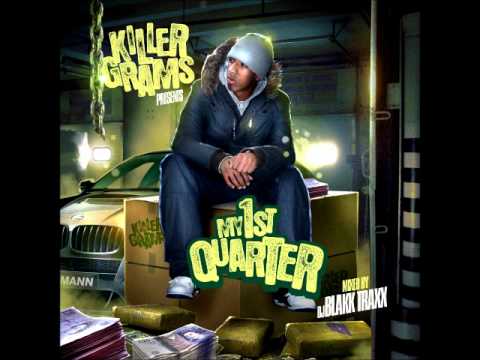 Killer Grams - Intoxicated (Predita Prod.) [My 1st Quarter]