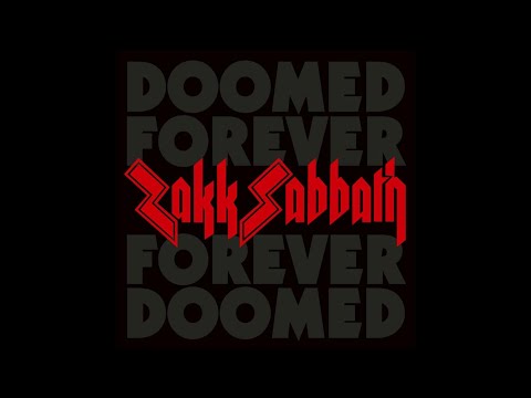 Zakk Sabbath - Doomed Forever Forever Doomed [Full Album]