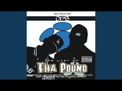 We R Them Dogg Pound Gangstaz