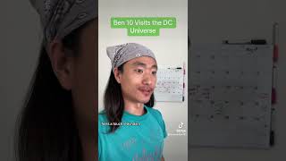 Ben 10 visits the DC Universe