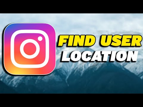 How To Find Instagram User Location