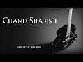Chand Sifarish Unplugged Karaoke With Lyrics Fanna Song DarkSun Productions