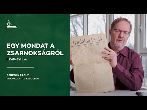 Illyés Gyula: Egy mondat a zsarnokságról | Seregi Károly