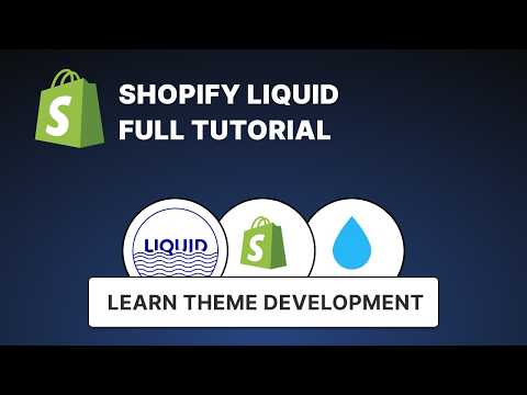 Shopify Theme Development — Liquid Full Tutorial