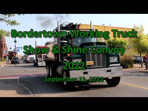 Bordertown Working Truck Show & Shine Convoy 2022 09-11-22