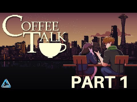 Coffee Talk Full Gameplay No Commentary Part 1 (Switch) - YouTube