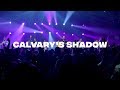 Calvary's Shadow