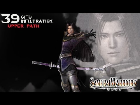 Samurai Warriors (39) Mitsuhide - Upper Path - Gifu Infiltration