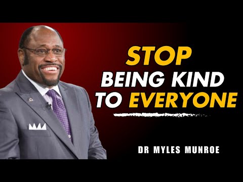STOP BEING SOFT TO EVERYONE | DR. MYLES MUNROE BEST MOTIVATIONAL SPEECH
