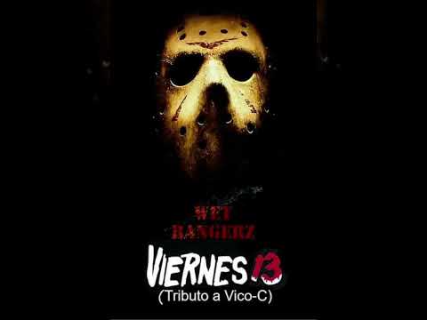 Viernes 13 - Tributo a Vico-C