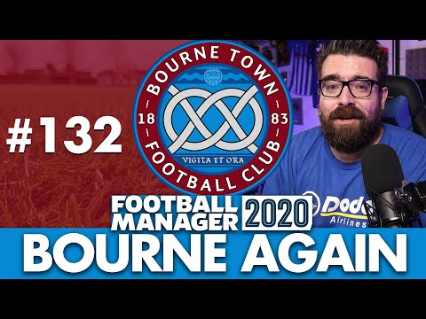 BOURNE TOWN FM20 | Part 132 | MAN CITY LIVERPOOL | Football Manager 2020