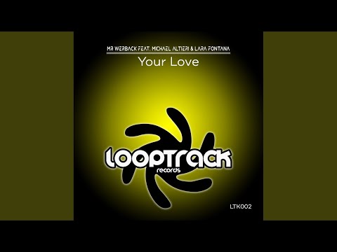 Your Love (Original Mix)