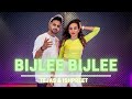 Bijlee Bijlee | Harrdy Sandhu | Tejas & Ishpreet | Dancefit Live