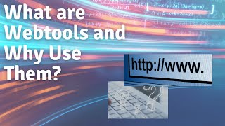 What are Webtools and Why Use them to teach?