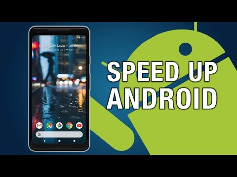 How To Speed Up Android Phone