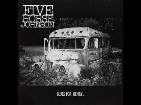 five horse johnson - feed that train
