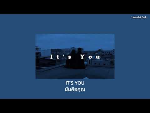 [THAISUB] It's You - Ali Gatie