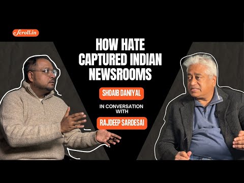 Rajdeep Sardesai on how hate captured Indian newsrooms