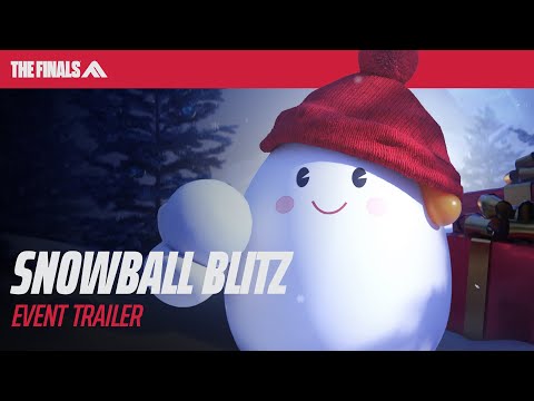 SNOWBALL BLITZ | THE FINALS