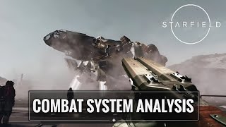 Starfield Combat System Breakdown &amp; Analysis