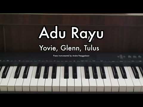 Adu Rayu (Female Key) - Yovie, Glenn, Tulus | Piano Instrumental by Andre Panggabean