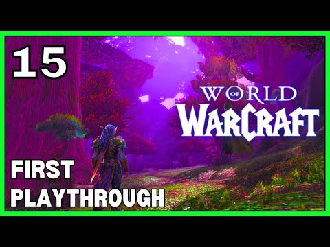 First Time Playing WoW Classic (Anniversary Edition) - Lets Play World of Warcraft - Part 15
