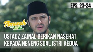 Download lagu AMANAH WALI 3 - Ustadz Zainal Berikan Nasehat Kepada Neneng Soal Istri Kedua [21 Mei 2019] mp3
