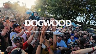 Dogwood - The Good Times (Live at Furnace Fest 2024)