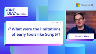 What were the limitations of early tools like Script#?