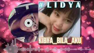 Download lagu KIBAY BILA AKU 2019 mp3 Download lagu KIBAY BILA AKU 2019 mp3