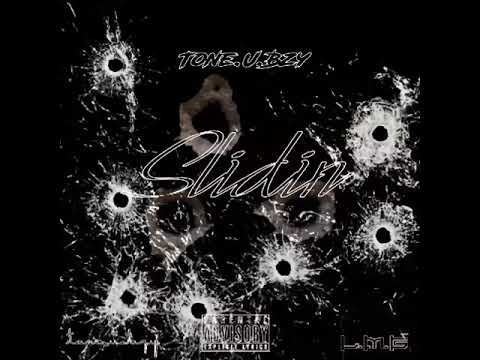 ToneUbzy - Slidin [Prod StrewB]