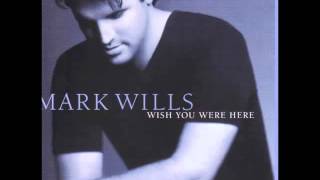 Mark Wills -- The Last Memory